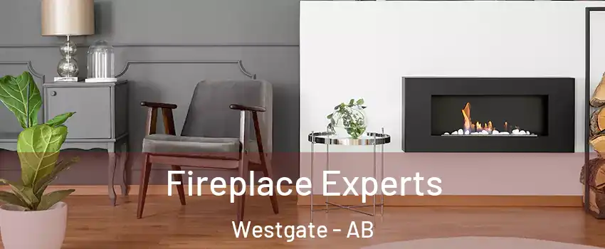  Fireplace Experts Westgate - AB