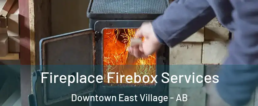  Fireplace Firebox Services Downtown East Village - AB