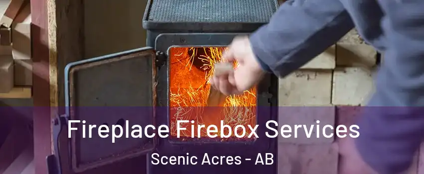  Fireplace Firebox Services Scenic Acres - AB