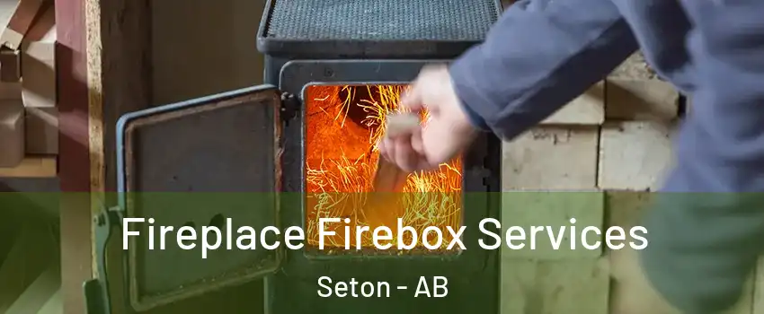  Fireplace Firebox Services Seton - AB