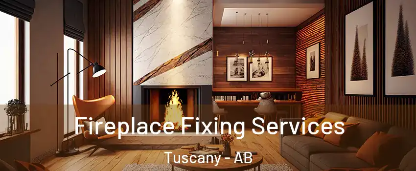  Fireplace Fixing Services Tuscany - AB