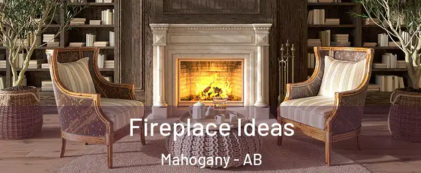  Fireplace Ideas Mahogany - AB