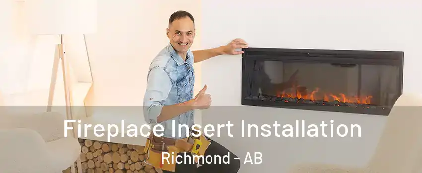  Fireplace Insert Installation Richmond - AB
