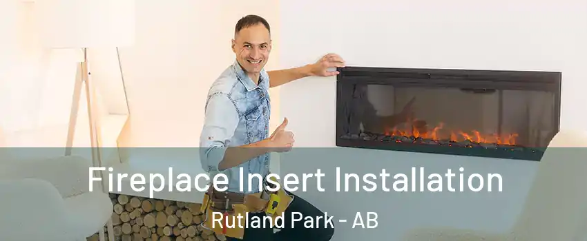  Fireplace Insert Installation Rutland Park - AB