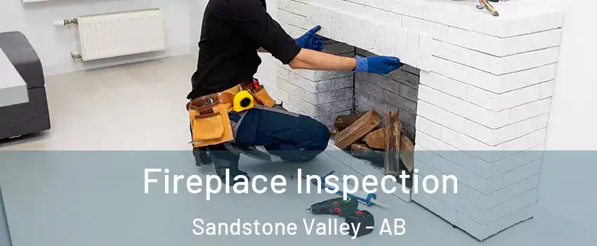  Fireplace Inspection Sandstone Valley - AB