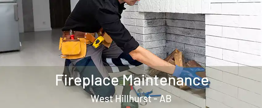  Fireplace Maintenance West Hillhurst - AB