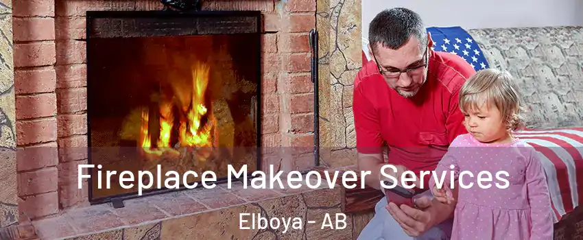  Fireplace Makeover Services Elboya - AB