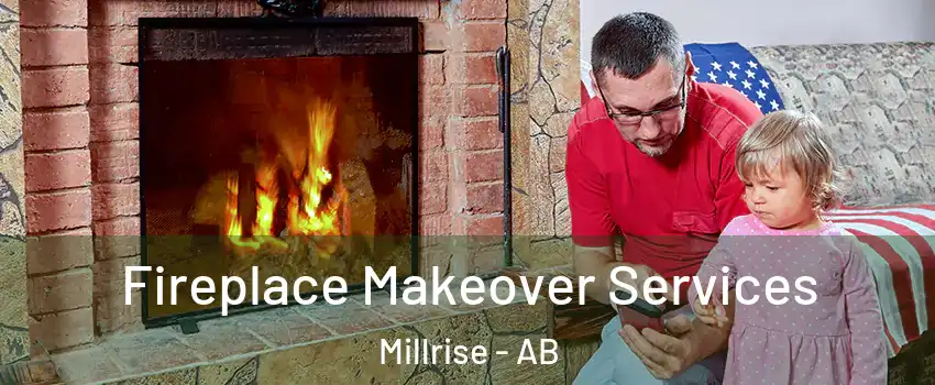 Fireplace Makeover Services Millrise - AB