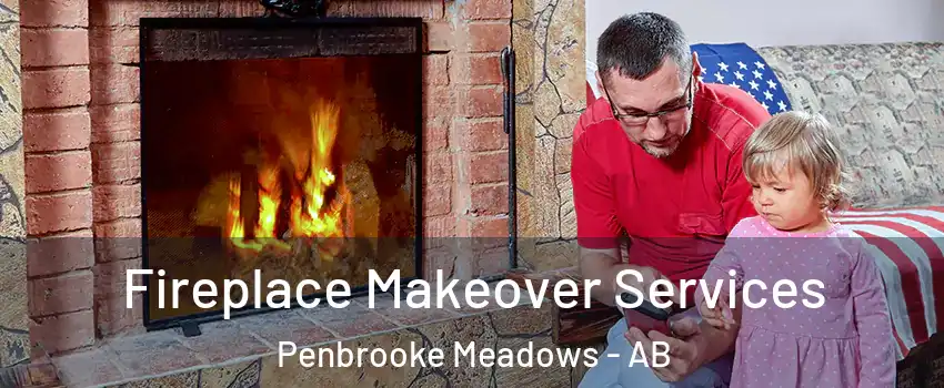  Fireplace Makeover Services Penbrooke Meadows - AB