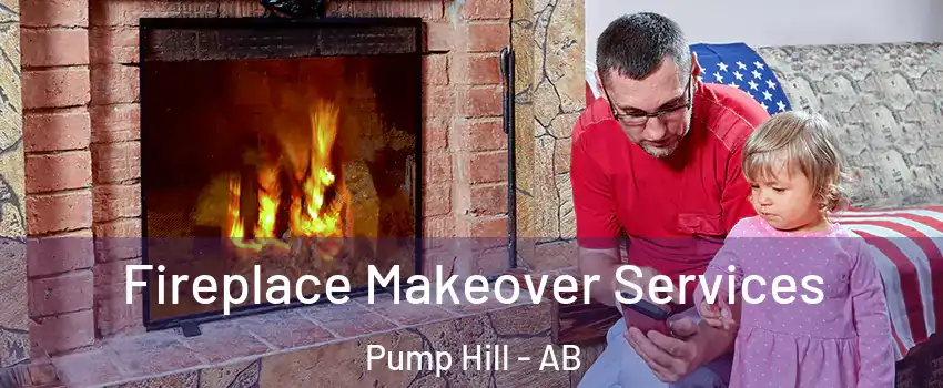  Fireplace Makeover Services Pump Hill - AB