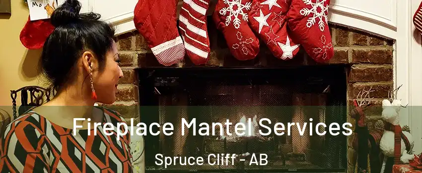  Fireplace Mantel Services Spruce Cliff - AB