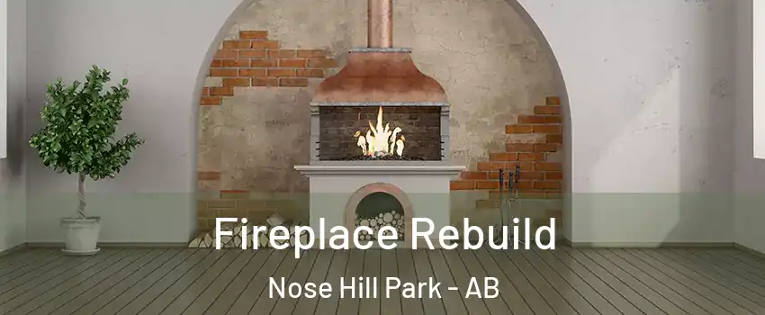  Fireplace Rebuild Nose Hill Park - AB