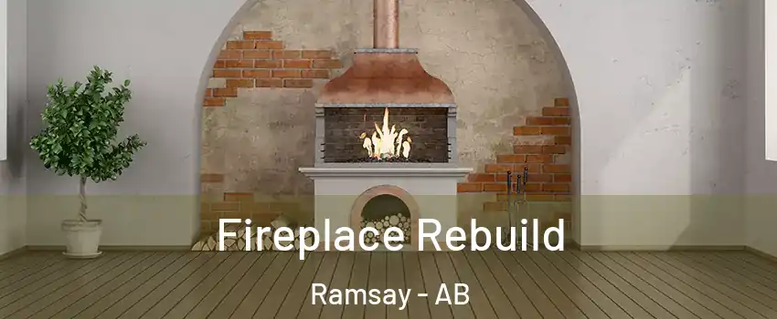  Fireplace Rebuild Ramsay - AB