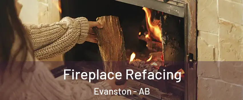  Fireplace Refacing Evanston - AB