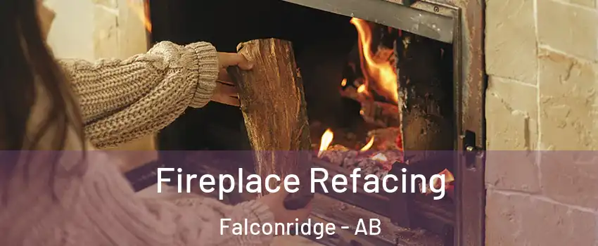  Fireplace Refacing Falconridge - AB