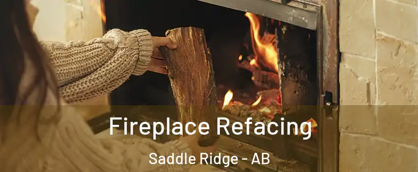  Fireplace Refacing Saddle Ridge - AB