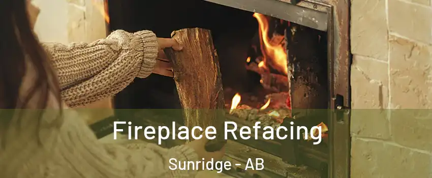  Fireplace Refacing Sunridge - AB