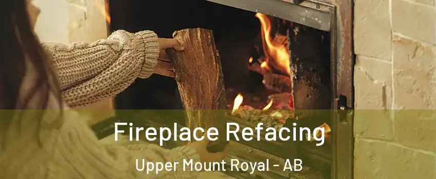  Fireplace Refacing Upper Mount Royal - AB