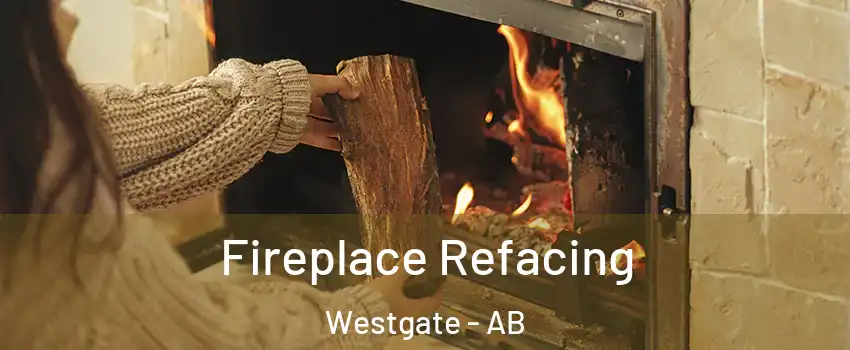  Fireplace Refacing Westgate - AB