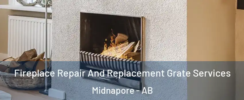  Fireplace Repair And Replacement Grate Services Midnapore - AB