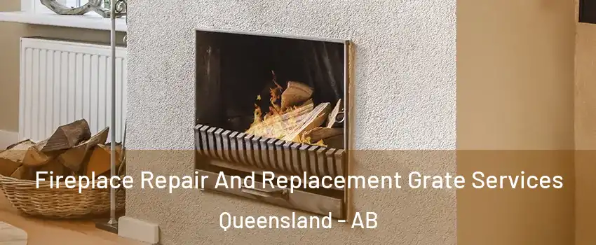  Fireplace Repair And Replacement Grate Services Queensland - AB
