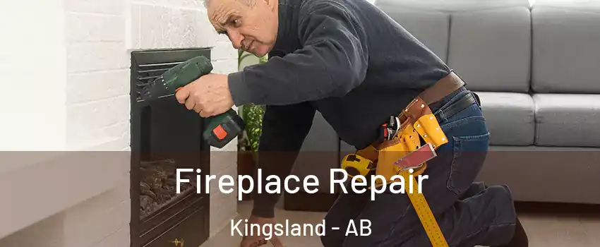  Fireplace Repair Kingsland - AB