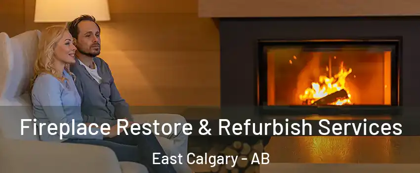  Fireplace Restore & Refurbish Services East Calgary - AB