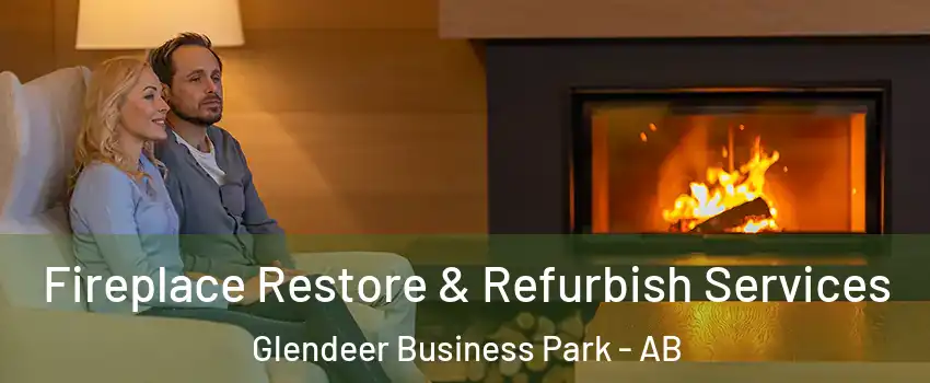  Fireplace Restore & Refurbish Services Glendeer Business Park - AB