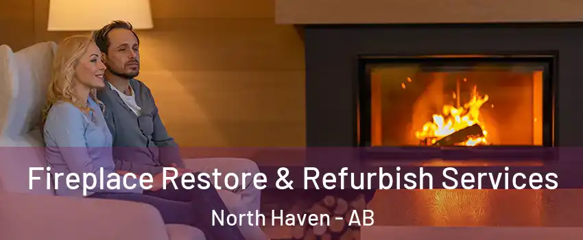  Fireplace Restore & Refurbish Services North Haven - AB