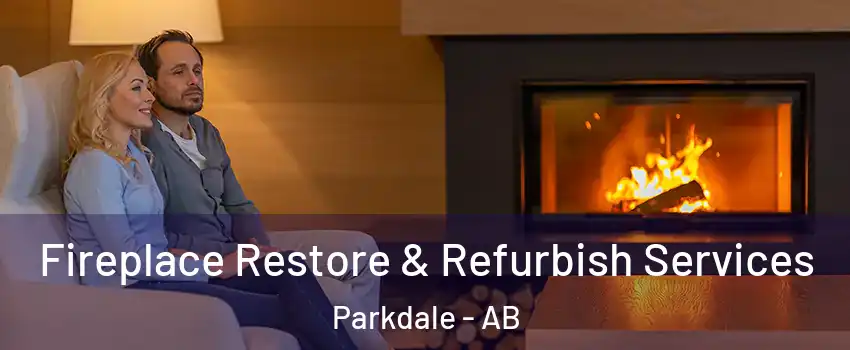  Fireplace Restore & Refurbish Services Parkdale - AB
