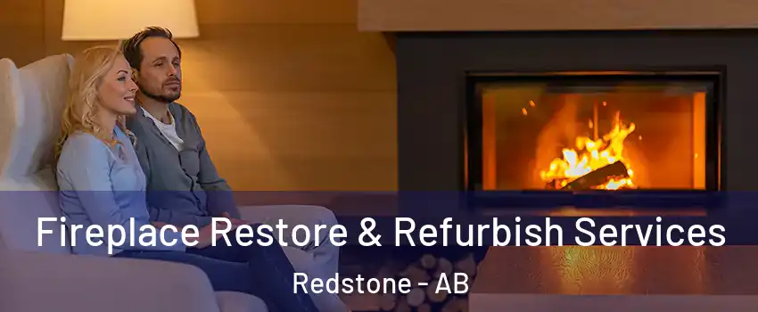  Fireplace Restore & Refurbish Services Redstone - AB