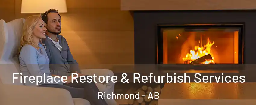  Fireplace Restore & Refurbish Services Richmond - AB