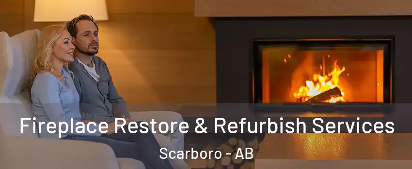  Fireplace Restore & Refurbish Services Scarboro - AB