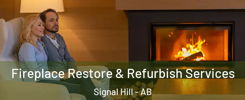  Fireplace Restore & Refurbish Services Signal Hill - AB