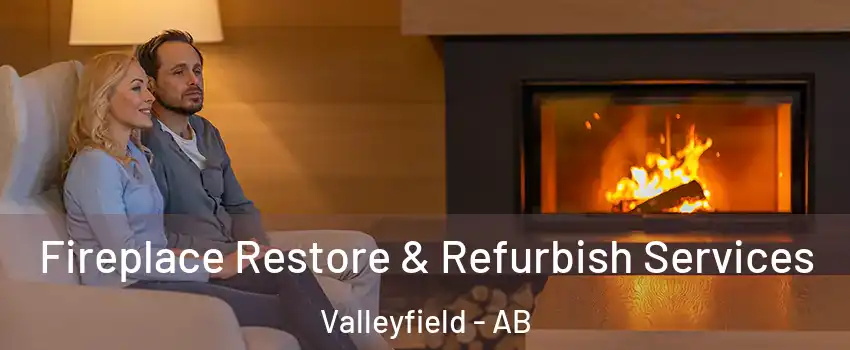  Fireplace Restore & Refurbish Services Valleyfield - AB