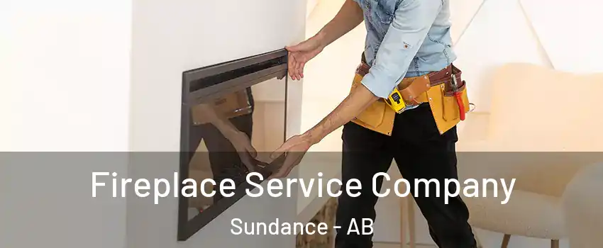  Fireplace Service Company Sundance - AB