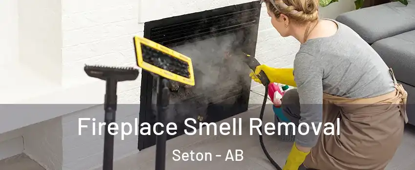  Fireplace Smell Removal Seton - AB