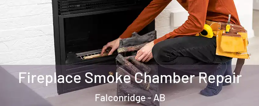 Fireplace Smoke Chamber Repair Falconridge - AB