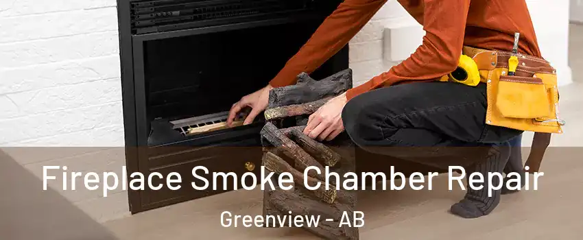  Fireplace Smoke Chamber Repair Greenview - AB