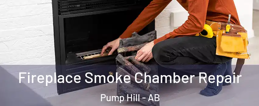  Fireplace Smoke Chamber Repair Pump Hill - AB