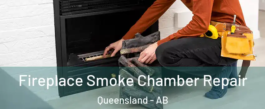  Fireplace Smoke Chamber Repair Queensland - AB