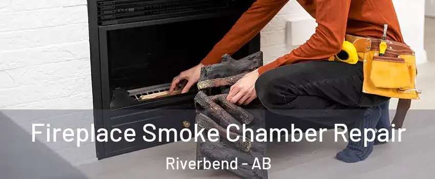  Fireplace Smoke Chamber Repair Riverbend - AB