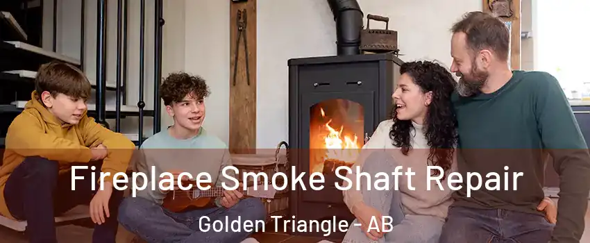  Fireplace Smoke Shaft Repair Golden Triangle - AB