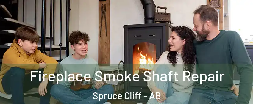  Fireplace Smoke Shaft Repair Spruce Cliff - AB