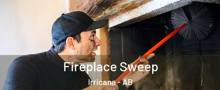  Fireplace Sweep Irricana - AB