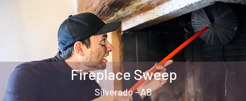  Fireplace Sweep Silverado - AB