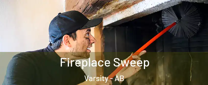  Fireplace Sweep Varsity - AB