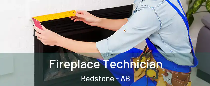 Fireplace Technician Redstone - AB