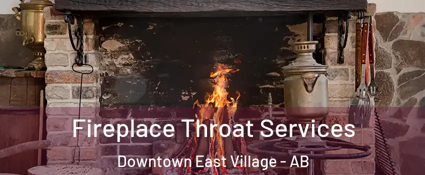  Fireplace Throat Services Downtown East Village - AB