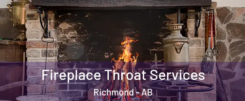  Fireplace Throat Services Richmond - AB